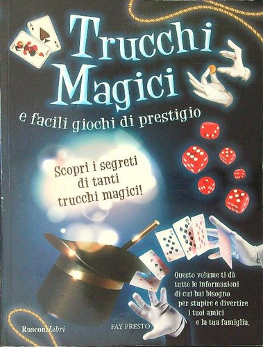 Trucchi magici facili - facili, giochi