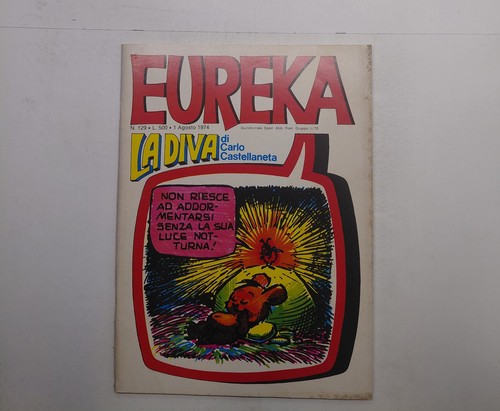 Eureka numero 129 1 agosto - eureka,