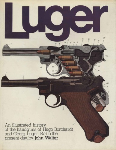 Luger john walter arms and - luger,