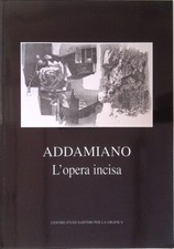 Addamiano. L'opera incisa
