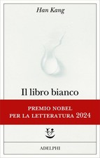Il Libro Bianco Han Kang