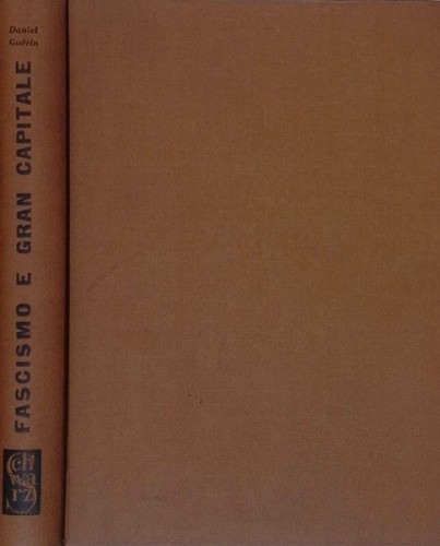 Fascismo gran capitale - fascismo, e