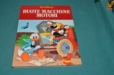 Walt Disney RUOTE MACCHINE MOTORI Mondadori Editore 1^ Ediz 1964
