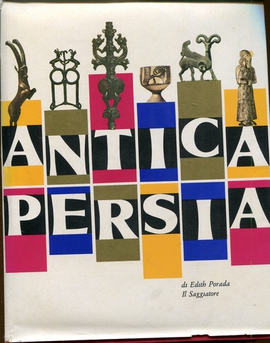 Edith porada antica persia - porada, =