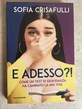 E adesso?! Come un test di