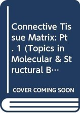 Connective Tissue Matrix: Pt