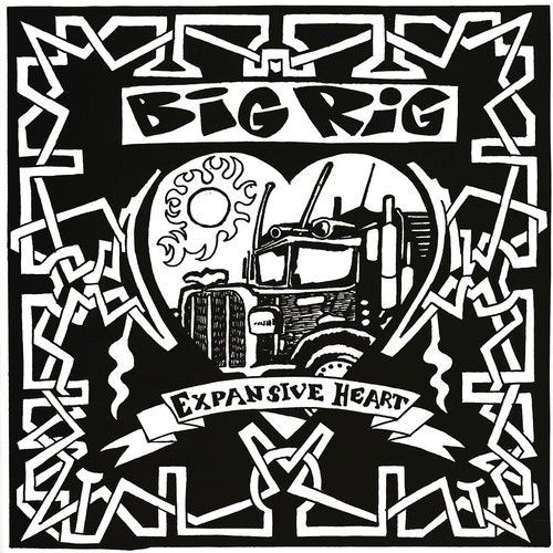 Big rig expansive - rig, heart