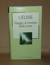 Louis-Ferdinand Celine VIAGGIO