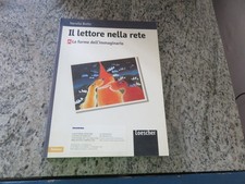 IL LETTORE NELLA RETE - Volume A -  N. BOTTA  - LOESCHER 2006