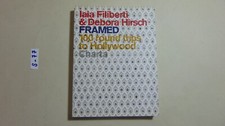 LIBRO IAIA FILIBERTI & DEBORA HIRSCH FRAMED 100 ROUND TIPS TO HOLLYWOOD CHARTA