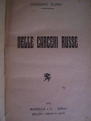 Massimo gorki nelle - -, carceri