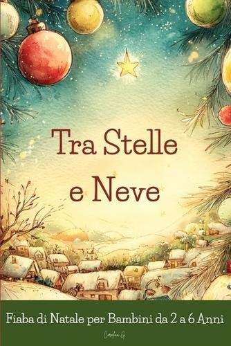 Tra stelle neve - tra, 4