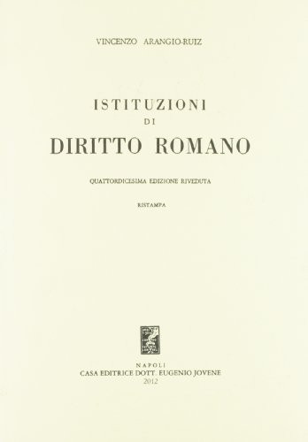 Istituzioni diritto romano - diritto,