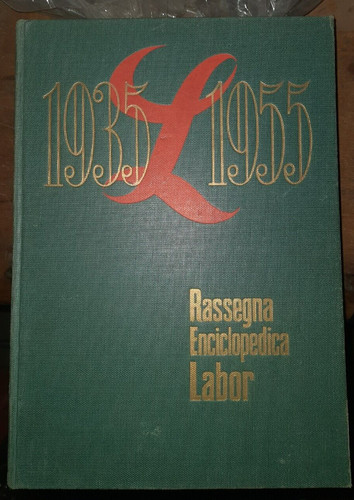 Rassegna enciclopedica labor - enciclopedica,