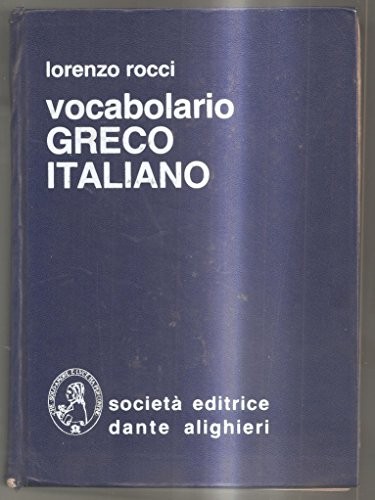 Vocabolario greco italiano - vocabolario, greco-italiano