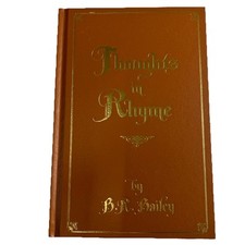 THOUGHTS IN RHYME By B.R