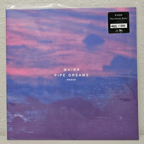 Whirr pipe dreams redux - -,