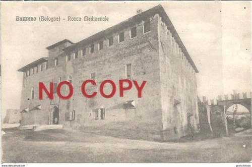 Bazzano bologna 1916 rocca - bazzano,,