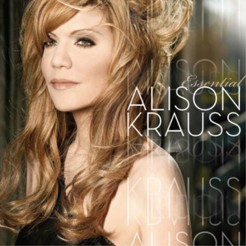 Alison krauss the essential - alison,