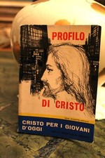 PROFILO DI CRISTO CRISTO PER I
