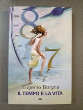 IL TEMPO E LA VITA - EUGENIO BORGNA - MONDOLIBRI - 2015