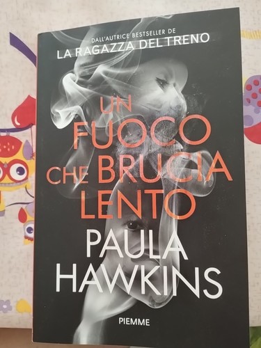 Paula hawkins fuoco che - hawkins,