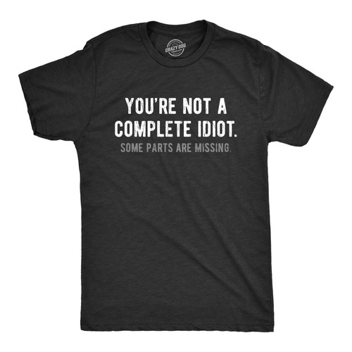 Shirt uomo non sei - un, idiota