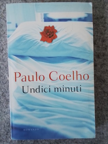 Undici minuti paulo coelho - paulo,