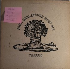Traffic John Barleycorn Must