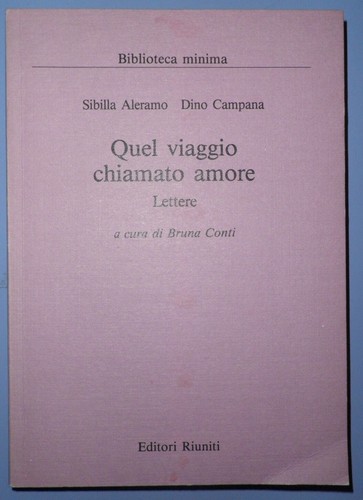 Sibilla aleramo dino campana - aleramo-dino,