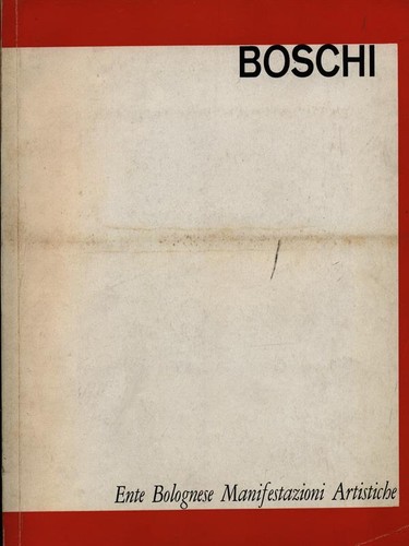 Dino boschi bonfiglioli - boschi,