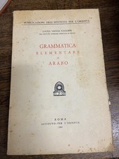 Grammatica elementare di arabo-Laura Vaglieri istituto per l’oriente ed.1951 L20