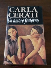 Carla Cerati UN AMORE Fraterno