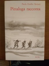 P.EMILIO TAVIANI- PITTALUGA RACCONTA- ECIG