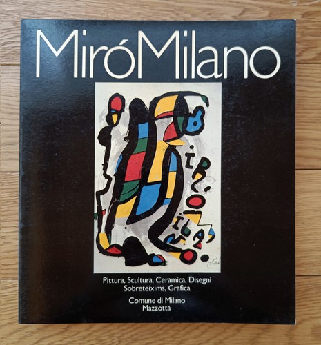Mirò milano pittura scultura - milano,