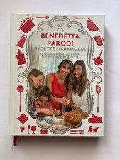 RICETTE IN FAMIGLIA di BENEDETTA PARODI  1° edizione  Rizzoli 2015. Pari al nuov