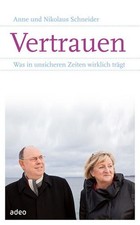 Vertrauen: Was in unsicheren