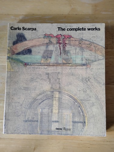 Carlo scarpa the complete - carlo, scarpa: