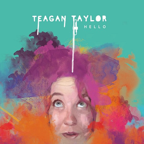 Teagan taylor hello - taylor:, music