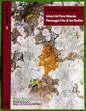 Licheni del Parco Naturale Paneveggio Pale di San Martino