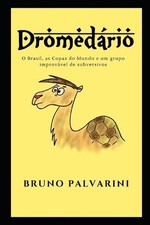 Dromedrio by Bruno Palvarini
