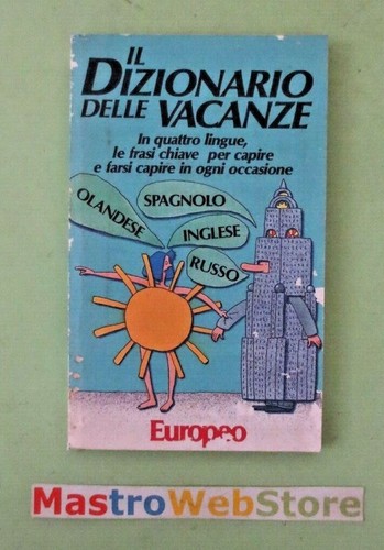 Dizionario delle vacanze - il,