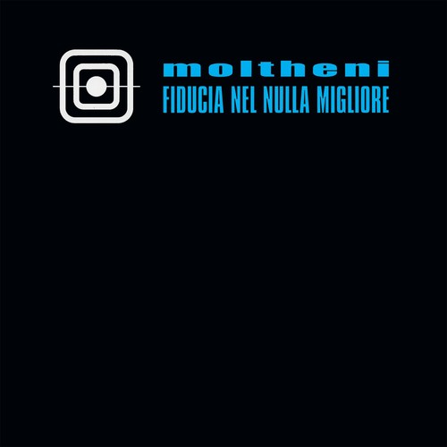 Moltheni fiducia nel nulla - moltheni,