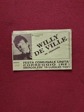 Willy De Ville  Biglietto Concerto - Festa Comunale Unità - Correggio (RE) 1991