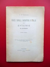 Viaggi Cavalli Bardature e Stalle degli Estensi nel '400 Garagnani Bologna 1892