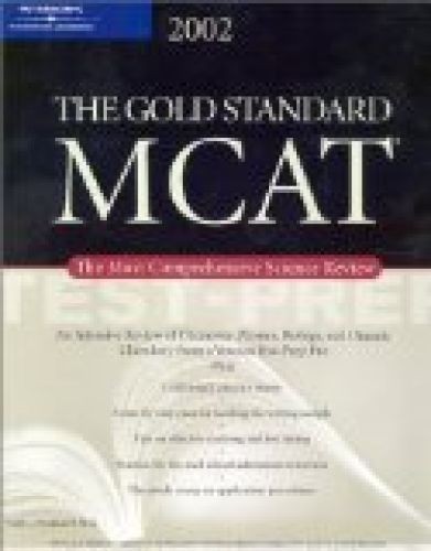 Gold standard mcat - standard, 4th