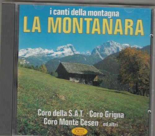 Montanara canti della - la, i