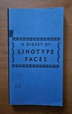 A Digest Of Linotype Faces