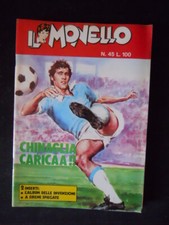 MONELLO 45 1972 Giorgio Chinaglia + Figurine  [G5]