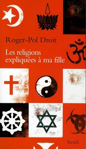 Les religions expliquées - , à